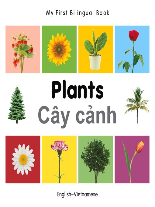 Title details for My First Bilingual Book–Plants (English–Vietnamese) by Milet Publishing - Available
